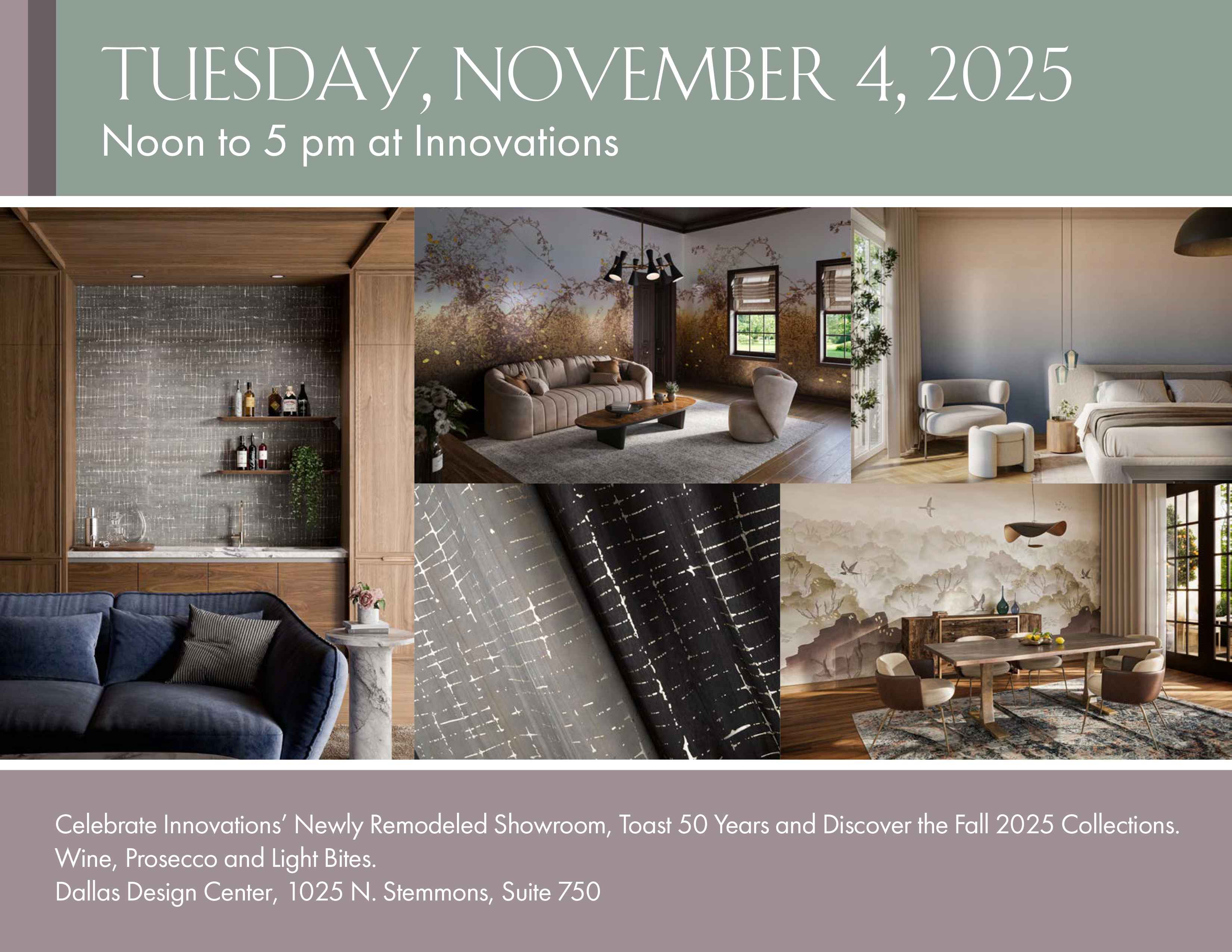  Celebrate Innovations' Newly Remodeled Showroom, Toast 50 Years and Discover the Fall 2025 Collections.
