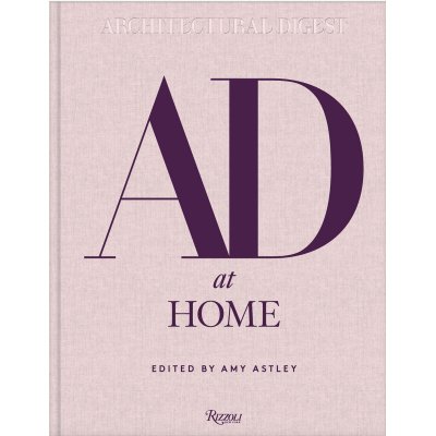 AMY ASTLEY Architectural Digest <br> AD at Home