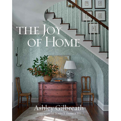 Ashley Gilbreath The Joy of Home