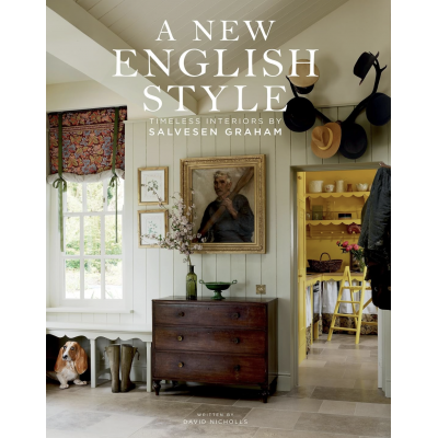 Mary Graham and Nicole Salvesen New English Style: Timeless Interiors