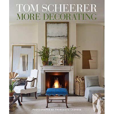 Tom Scheerer Tom Scheerer, More Decorating 