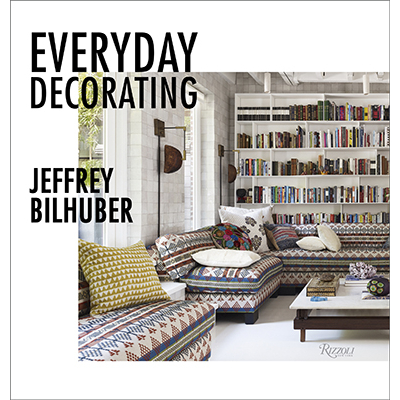 Jeffrey Bilhuber Everyday Decorating 